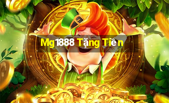 Mg1888 Tặng Tiền