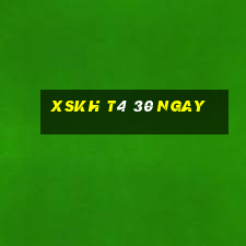 xskh t4 30 ngay