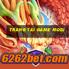 trang tai game mobi