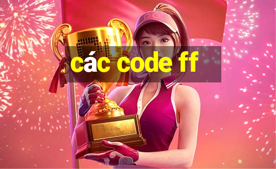 các code ff