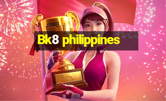 Bk8 philippines