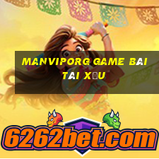 Manviporg Game Bài Tài Xỉu