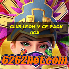 club leon v cf pachuca