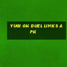 yugi oh duel links apk