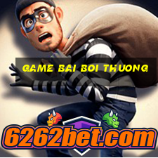 game bai boi thuong