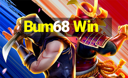 Bum68 Win