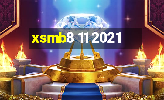 xsmb8 11 2021