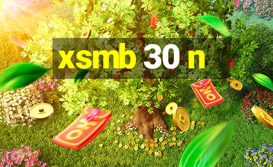 xsmb 30 n