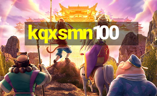 kqxsmn100