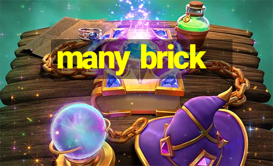 many brick