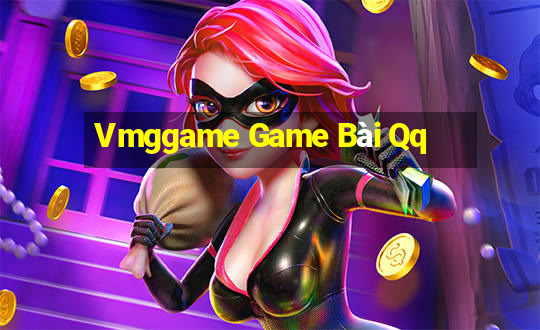 Vmggame Game Bài Qq