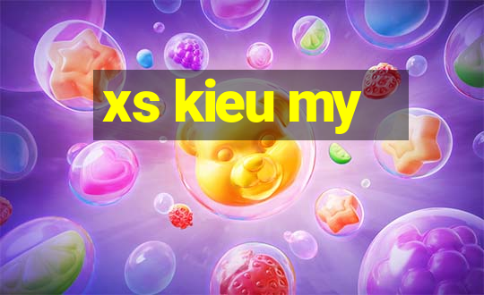 xs kieu my