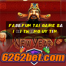 Fa88.Fun Tai Game Bài Đổi Thưởng Uy Tín