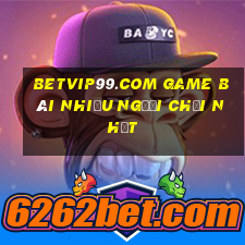 Betvip99.Com Game Bài Nhiều Người Chơi Nhất