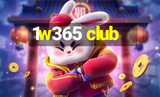 1w365 club