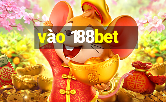 vào 188bet