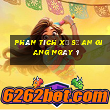 Phân tích Xổ Số an giang ngày 1