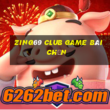 Zing69 Club Game Bài Chắn