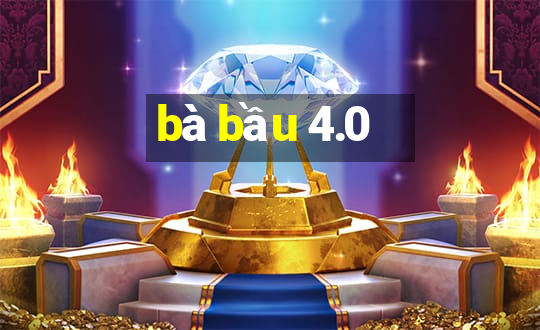 bà bầu 4.0