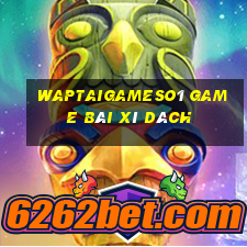 Waptaigameso1 Game Bài Xì Dách