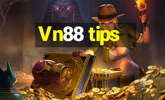 Vn88 tips