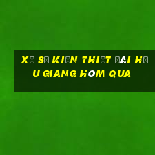 xổ số kiến thiết đài hậu giang hôm qua