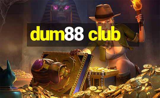 dum88 club