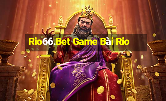 Rio66.Bet Game Bài Rio