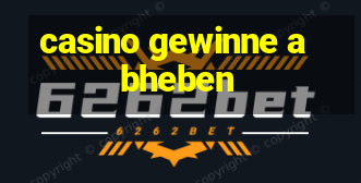 casino gewinne abheben