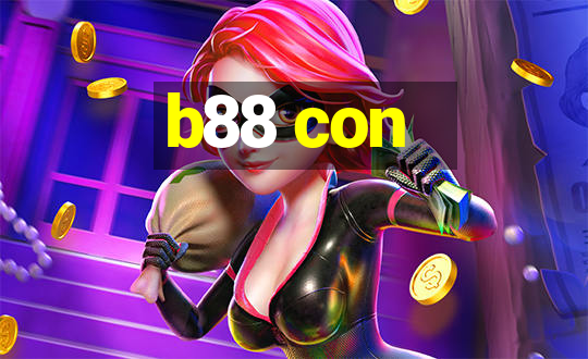 b88 con