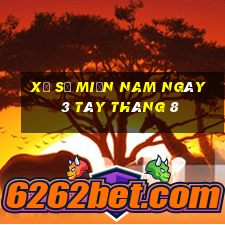 xổ số miền nam ngày 3 tây tháng 8