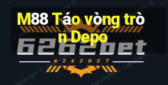 M88 Táo vòng tròn Depo