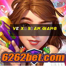 vé xổ số an giang