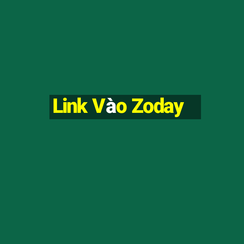 Link Vào Zoday