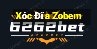 Xóc Đĩa Zobem