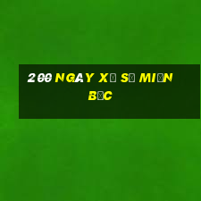 200 ngày xổ số miền bắc