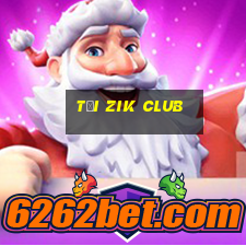 tải zik club