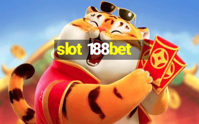 slot 188bet