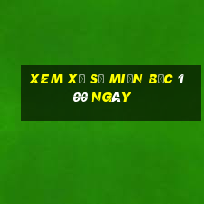 xem xổ số miền bắc 100 ngày