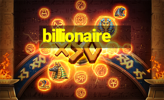 billionaire