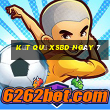 kết quả XSBD ngày 7