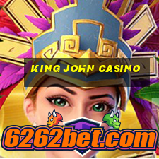 king john casino