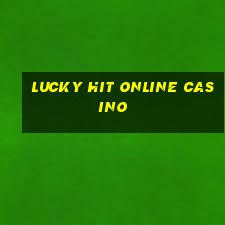 lucky hit online casino