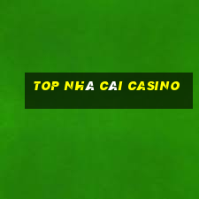 top nhà cái casino