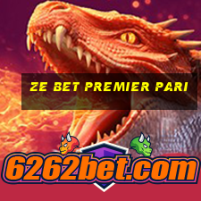 ze bet premier pari