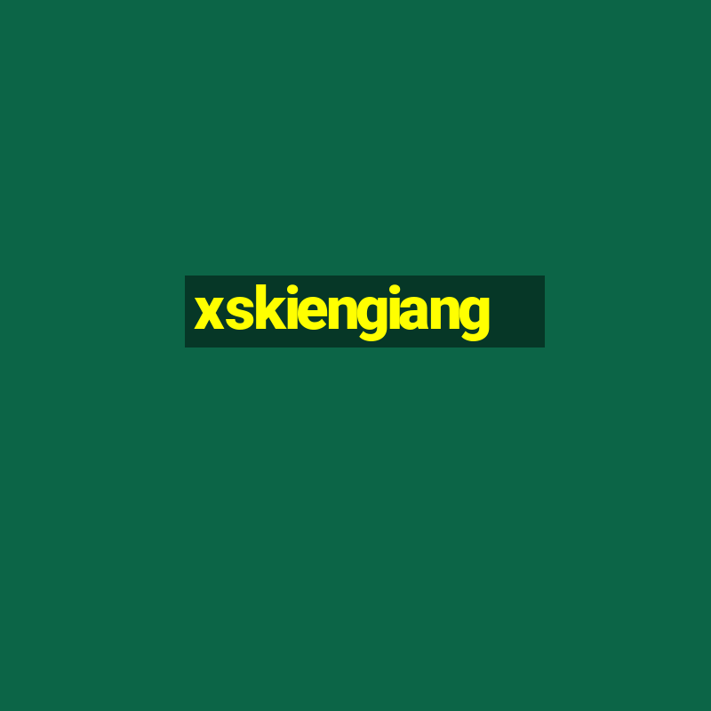 xskiengiang