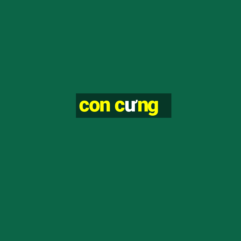 con cưng