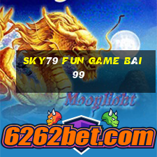 Sky79 Fun Game Bài 99