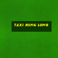 taxi minh long