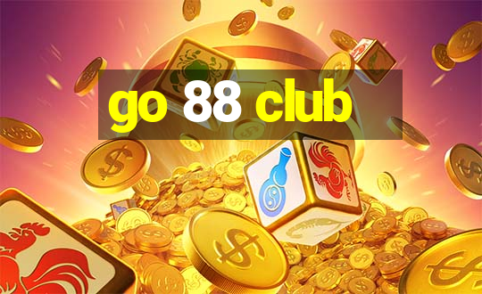 go 88 club